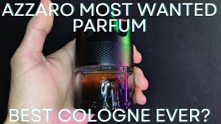 Azzaro Most Wanted Parfum  The Best Cologne Of All Time [upl. by Ieso193]