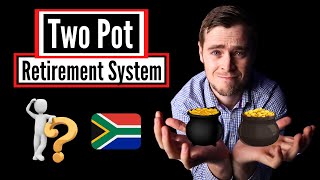 The ULTIMATE Guide To The New Two Pot Retirement System [upl. by Laro]