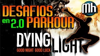 DYING LIGHT  DESAFIOS PARKOUR [upl. by Raychel490]