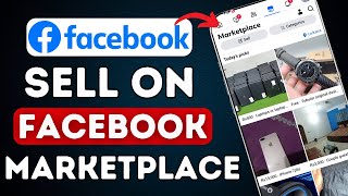 How to List and Sell on Facebook Marketplace for Beginners [upl. by Davon392]