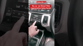 Diesel filter regeneration ye ek feature hai na ki koi problem dieselengine dpf kia kiaindia [upl. by Atiuqan356]