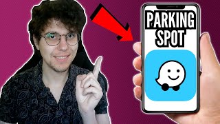 How To Find Parking Spot Using Waze [upl. by Donaugh]