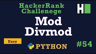 54 Mod Divmod Hackerrank  Python Solution Explained [upl. by Sherie]