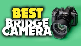 TOP 6 BEST Bridge Camera 2021 [upl. by Siver]