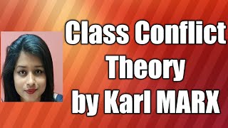 Class Conflict Theory by Karl Marx in Hindi for civil services and NET [upl. by Okeim]