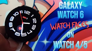 How to get Samsung Galaxy Watch 6 Watch Faces on Watch 4 Watch 5  DOWNLOAD NOW  TechXTheory [upl. by Shayne278]