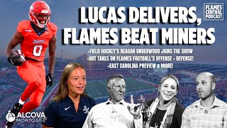 Flames Central Podcast REAX to Flames Victory over UTEP  FHs Reagan Underwood InStudio [upl. by Owen]