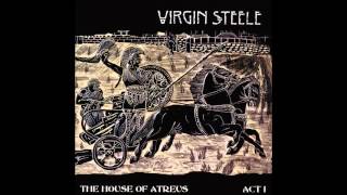 Virgin Steele  The House of Atreus Act I 1999 [upl. by Rihat23]