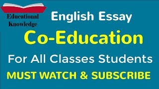 Essay on Co Education in English with quotations [upl. by Assiron837]