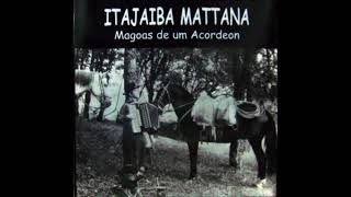 ItajaÃ­ba Mattana  MÃ¡goas de um Acordeon 1965 LP COMPLETO [upl. by Anuat610]