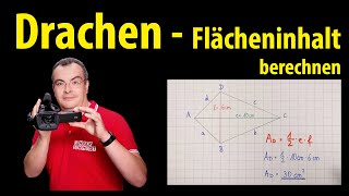 Drachen  Flächeninhalt berechnen  Lehrerschmidt [upl. by Plumbo]