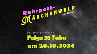 Teaser Ruhrpottmärchenwald Folge 38 [upl. by Millan]