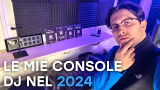 La mia COLLEZIONE di CONSOLE DJ nel 2024  Cosa POSSIEDO [upl. by Holton]