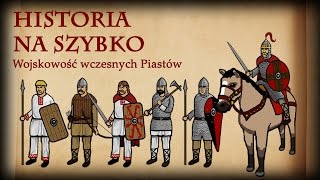 Historia Na Szybko  Wojskowość Wczesnych Piastów [upl. by Wilda]