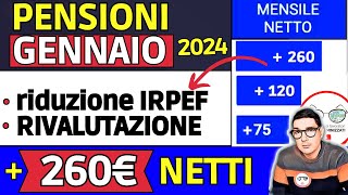 ✅ PENSIONI GENNAIO 2024 ➡ TUTTE LE NOVITà 📈 RIVALUTAZIONE taglio IRPEF TABELLA AUMENTO al NETTO [upl. by Celene480]