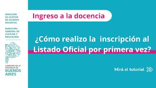 Primera inscripción al Listado Oficial Guía paso a paso dentro del abc [upl. by Zzaj]