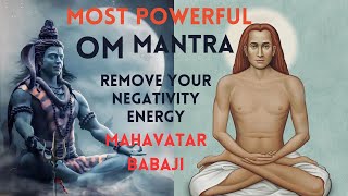 Most Powerful om Mantra Mahavatar Babaji Mantra Jai Gurudev Babaji [upl. by Lightman219]