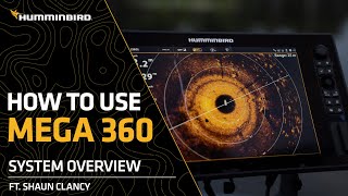 How to use Humminbird MEGA360  System overview [upl. by Gnouhc]