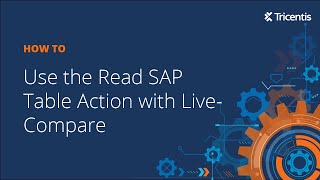 LiveCompare Studio Read SAP Table Action [upl. by Lahcym]