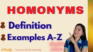 HOMONYMS DEFINITION  Examples AZ MELCSBASED Lessons worth Learning  TheQsAcademy [upl. by Prinz977]