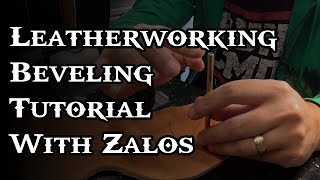 Leatherworking Beveling Tutorial [upl. by Egiaf]