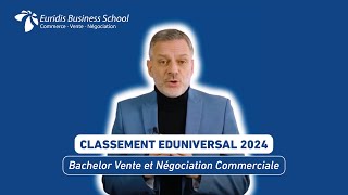 Classement Eduniversal 2024  Bachelor Vente et Négociation Commerciale [upl. by Dumanian]