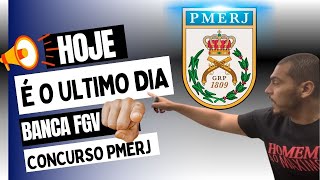 HOJE É O ÚLTIMO DIA  CONCURSO PMERJ  BANCA FGV  PROF HARISSON DAVI [upl. by Alletse161]