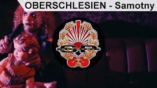 OBERSCHLESIEN  Samotny OFFICIAL VIDEO [upl. by Dnomse]