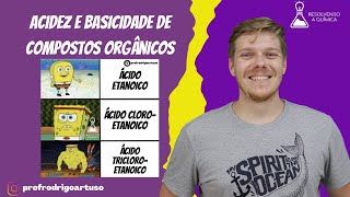 Efeito indutivo e acidez e basicidade de compostos orgânicos [upl. by Ilah295]