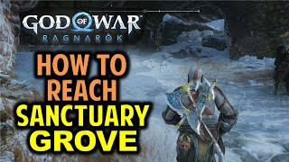 How to reach Sanctuary Grove in Midgard  God of War Ragnarok [upl. by Enyaz]