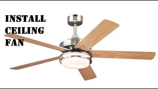 Westinghouse Ceiling Fan Installation  How To Install  Unboxing  Assembly [upl. by Yarod]