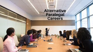 Become a Paralegal Alternative Paralegal Careers [upl. by Anna-Diana]