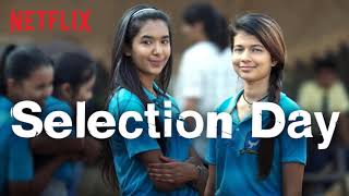 NETFLIX  SELECTION DAY  Full Season 1 All Episodes REVIEW  Hindi WebSeries 2019  Anil Kapoor [upl. by Ashlin]