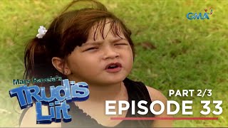 Trudis Liit Ang masayang paghihiwalay ng magkapatid Episode 33  Part 2 [upl. by Armil]