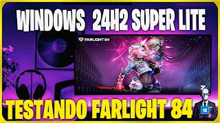 Testei Farlight 84 no Windows 11 PRO Versão Nova  24H2  Gamer 2024 [upl. by Liuqa]