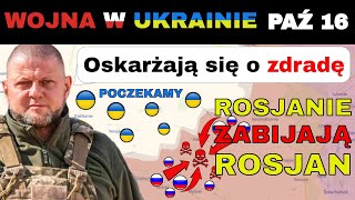 16 PAŹ BRUTALNE ROSJANIE UMYŚLNIE BOMBARDUJĄ I ZABIJAJĄ WŁASNE SIŁY  Wojna w Ukrainie Wyjaśniona [upl. by Ambie409]