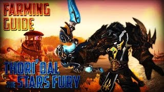 Farming Guide Thoridal the Stars Fury [upl. by Gaylor759]