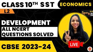 All NCERT Questions Solved Development Class 10 Economics Ch1 L2 I CBSE Class 10 VedantuClass910 [upl. by Kenward]