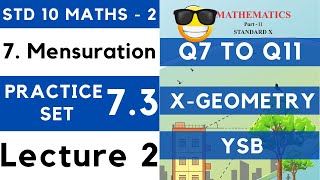 Mensuration  Practice Set 73 Lecture 2  SSC Class 10 Geometry  Maths Part 2  Maharashtra Board [upl. by Tewfik]