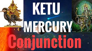 Ketu Mercury Conjunction South Node conjunct Mercury Vedic Astrology [upl. by Atiseret]