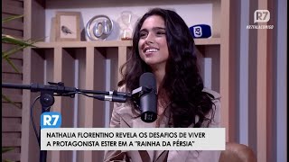 Entrevista com a Nathália Florentino a Ester de A Rainha da Pérsia [upl. by Ahseenat455]