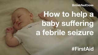 How to treat a baby suffering a febrile seizure FirstAid PowerOfKindness [upl. by Imogen]