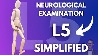 How to Examine L5 Nerve Root Neurological Examination Simplified [upl. by Alphonsine786]