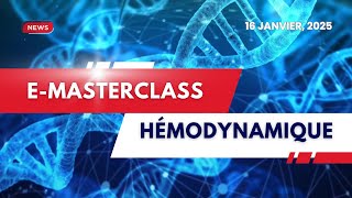 Première EMasterclass Hémodynamique avec le Pr Sébastien Preau CCOF [upl. by Aliel355]