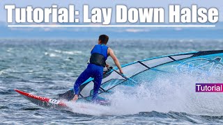 Windsurfen Lernen die Laydown Jibe oder quottiefe Powerhalsequot [upl. by Marley61]