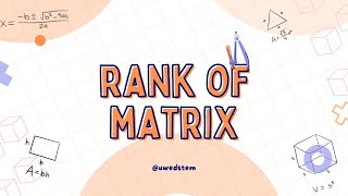 Linear Algebra Lesson 8 Rank of matrix [upl. by Temme619]