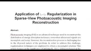 Application of L1−L2 Regularization in Sparse View Photoacoustic Imaging Reconstruction [upl. by Puduns]