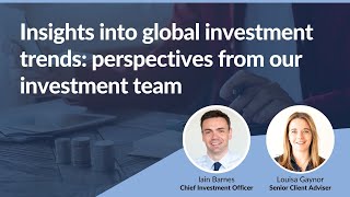 Insights into global investment trends perspectives from our investment team  Netwealth [upl. by Socrates962]