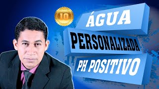 FINALIZAÇÃO AGUA PERSONALIZADA ALCALINA [upl. by Materse]