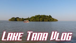 Lake Tana Ethiopia Travel Vlog Part 1 [upl. by Kilam]